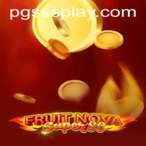 Guia Completo para o Jogo FruitNovaSuper80